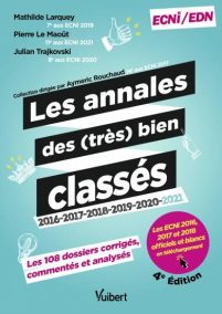 Les annales des (très) bien classés 2016 à 2022 ECNi / EDN PDF