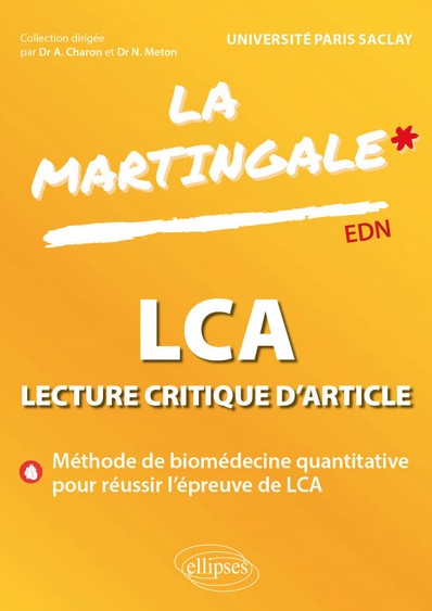 La Martingale EDN – LCA Lecture Critique