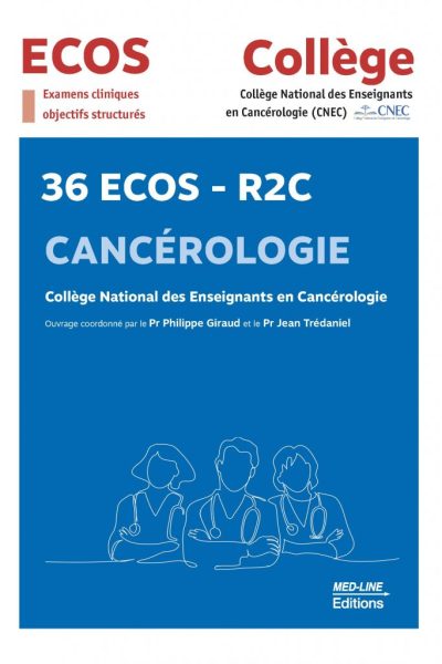 MED-LINE 36 ECOS – R2C du Collège de Cancérologie 2024 CNEC